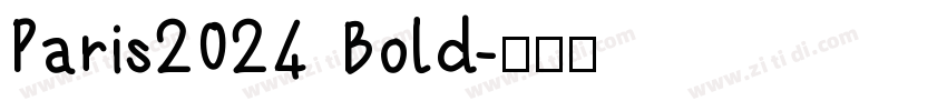 Paris2024 Bold字体转换